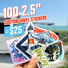 100 2.5" Custom Vinyl Stickers